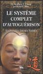 Le Système Complet D'Autoguérison ; Les Exercices Internes Taoïstes - Preview