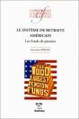 Le Système De Retraite Américain : Les Fonds De Pension - Preview