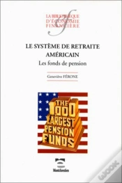 Capa do artigo Le Système De Retraite Américain : Les Fonds De Pension