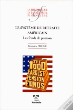 Capa do artigo Le Système De Retraite Américain : Les Fonds De Pension