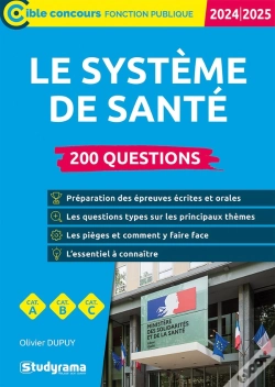Capa do artigo Le Système De Santé : 200 Questions ; Catégories A, B Et C (Édition 2024/2025)