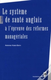 Le Système De Santé Anglais À L'Épreuve Des Réformes Managériales