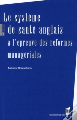 Capa do artigo Le Système De Santé Anglais À L'Épreuve Des Réformes Managériales