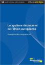 Le Système Décisionnel De L'Union Européenne (3e Édition) - Preview