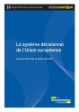 Le Système Décisionnel De L'Union Européenne - Preview