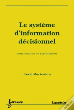 Capa do artigo Le Système D'Information Décisionnel : Construction Et Exploitation