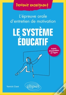 Capa do artigo Le Système Éducatif : L'Épreuve Orale D'Entretien De Motivation