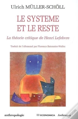 Capa do artigo le système et le reste ; la théorie critique de henri lefebvre