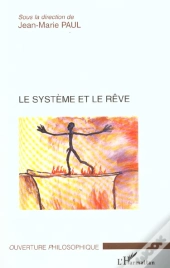 Le Systeme Et Le Reve