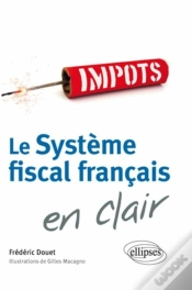 Capa do artigo Le Systeme Fiscal Francais En Clair ; Impôts