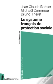 Le Système Français De Protection Sociale (3e Édition)