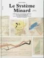 Le Système Minard ; Anthologie Des Représentations Statistiques De Charles-Joseph Minard - Preview