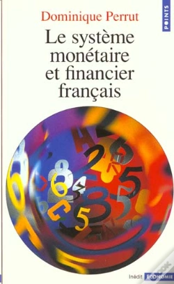 Capa do artigo Le Systeme Monetaire Et Financier Francais