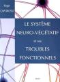 Le Système Neuro-Végétatif Et Ses Troubles Fonctionnels - Preview