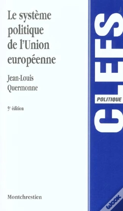 Capa do artigo Le Systeme Politique De L'Union Europeenne ; 5e Edition
