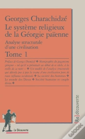 Capa do artigo Le Système Religieux De La Géorgie Païenne Tome 1