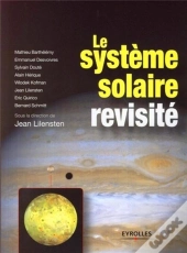 Le Système Solaire Revisité