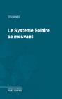 Le Systeme Solaire Se Mouvant - Preview
