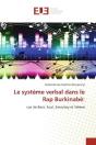 Le Systeme Verbal Dans Le Rap Burkinabe: - Cas De Basic Soul, Smockey Et Yeleen - Preview