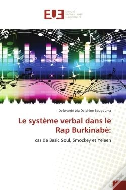 Capa do artigo Le Systeme Verbal Dans Le Rap Burkinabe: - Cas De Basic Soul, Smockey Et Yeleen