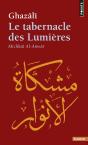Le Tabernacle Des Lumieres - Michkat Al-Anwar - Preview