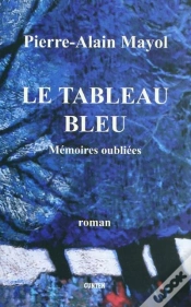 Capa do artigo Le Tableau Bleu ; Mémoires Oubliées