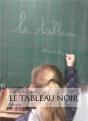 Le Tableau Noir - Preview