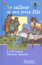 Le Tailleur Et Ses Trois Fils - Preview