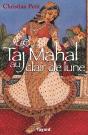Le Taj Mahal Au Clair De Lune - Preview