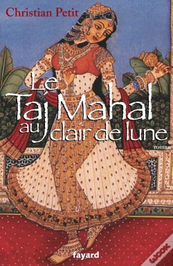 Capa do artigo Le Taj Mahal Au Clair De Lune
