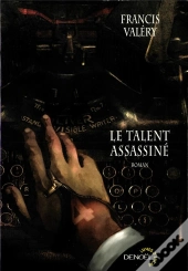 Le Talent Assassiné