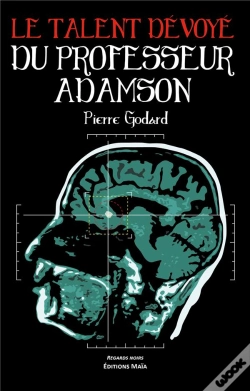 Capa do artigo Le Talent Devoye Du Professeur Adamson