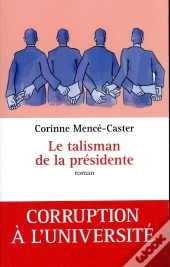 Le Talisman De La Présidente