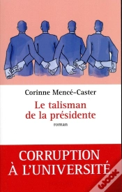 Capa do artigo Le Talisman De La Présidente