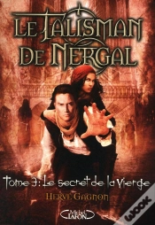Capa do artigo Le Talisman De Nergal T.3 ; Le Secret De La Vierge