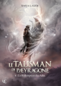 Le Talisman De Paeyragone, Tome 4 : La Rédemption Des Ailés - Preview