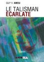 Le Talisman Écarlate - Preview