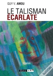 Capa do artigo Le Talisman Écarlate