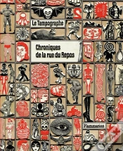Capa do artigo Le Tampographe ; Chroniques De La Rue Du Repos