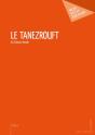 Le Tanezrouft - Preview