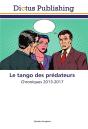 Le Tango Des Predateurs - Preview