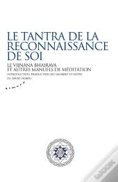 Le Tantra De La Reconnaissance De Soi