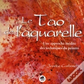 Le Tao De L'Aquarelle