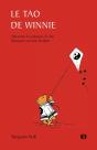 Le Tao De Winnie : Découvrir Les Principes Du Tao ; Retrouver Son Âme D'Enfant - Preview