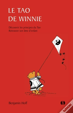Capa do artigo Le Tao De Winnie : Découvrir Les Principes Du Tao ; Retrouver Son Âme D'Enfant