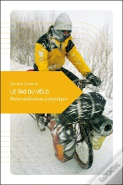 Capa do artigo Le Tao Du Vélo ; Petites Méditations Cyclopédiques