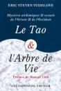 Le Tao Et L'Arbre De Vie ; Mystères Alchimiques Et Sexuels De L'Orient Et De L'Occident - Preview