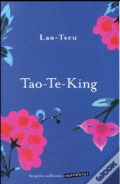 Le Tao Te King
