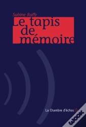 Le Tapis De Mémoire