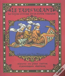 Capa do artigo Le Tapis Volant, Le Tuyau D'Ivoire Et La Pomme Magique